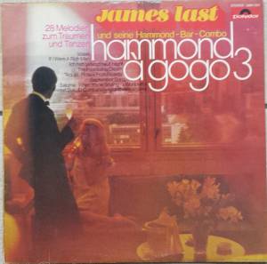 James Last & His Hammond Bar Combo - Hammond `A GoGo 3
