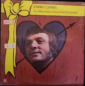 Johnny Carver - Tie A Yellow Ribbon Around The Old Oak Tree